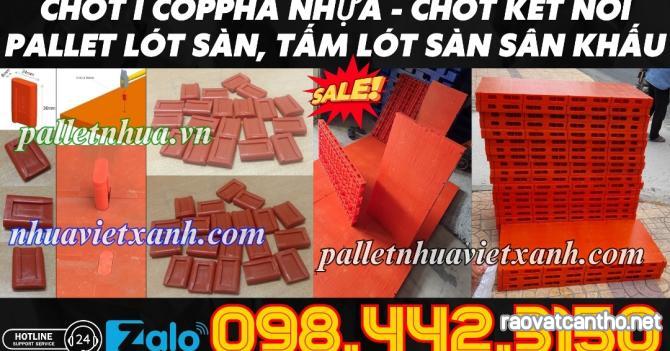 Chốt nhựa kết nối các tấm lót sân khấu, pallet lót sàn sân khấu, coppha nhựa