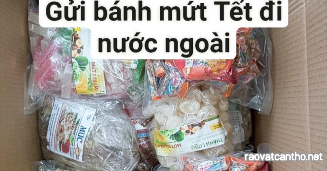 Gửi bánh mứt Tết đi Mỹ