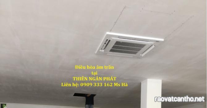 Lắp đặt máy lạnh cassette trọn gói giá rẻ - Gọi ngay Thiên Ngân Phát