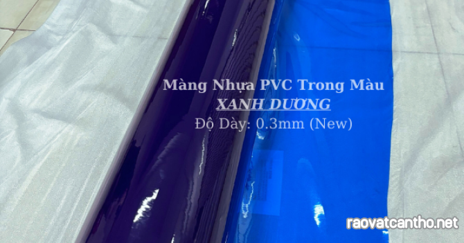 Màng nhựa pvc tại Bình Dương – Trong Màu Xanh Dương (New)