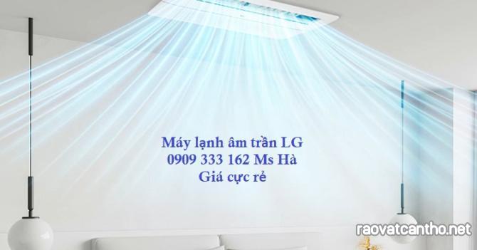 Máy lạnh âm trần LG - uy tín về chất lượng