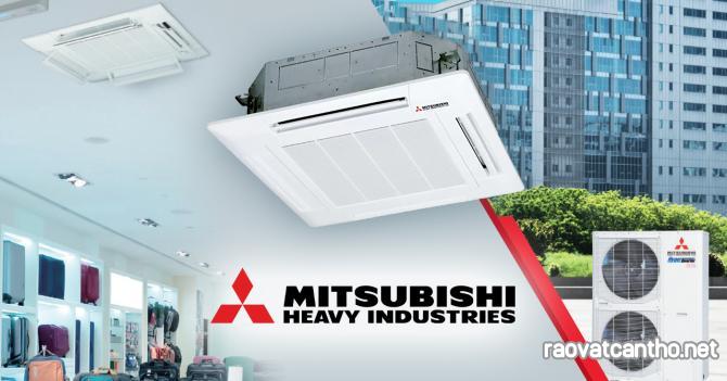 Nên ghé ngay vĩnh phát để mua Máy lạnh âm trần MITSUBISHI HEAVY giá thành siêu sốc