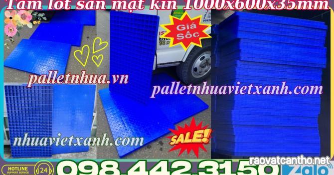 Pallet nhựa lót sàn không chân 1000x600x35mm - mặt kín - nhựa nguyên sinh