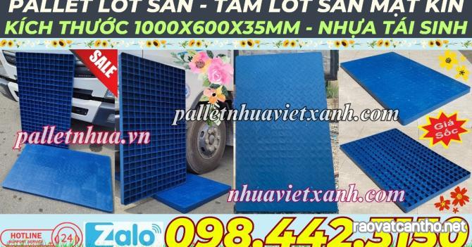 Pallet nhựa lót sàn không chân 1000x600x35mm - mặt kín - nhựa tái sinh