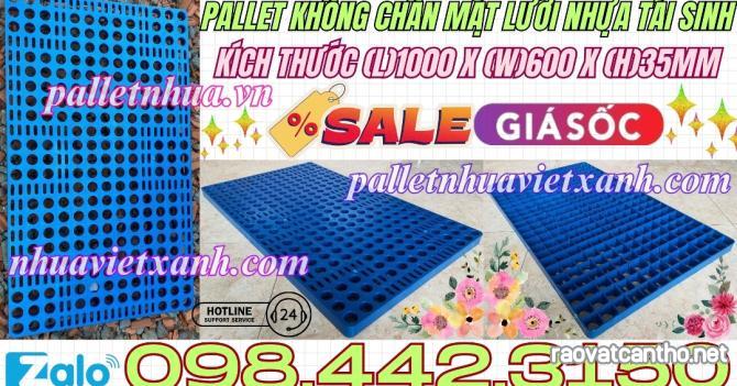 Pallet nhựa lót sàn không chân 1000x600x35mm - mặt lưới - nhựa tái sinh