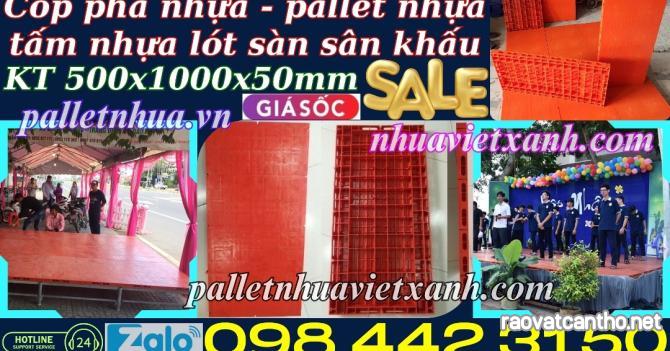 Pallet nhựa lót sàn sân khấu 500x1000x50m giá sốc