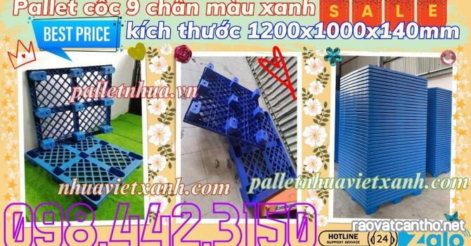 Pallet nhựa xanh chân cốc 1200x1000x140mm khuyến mãi giá sốc call/zalo 0984423150 Huyền