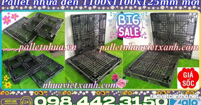 Pallet nhựa xuất khẩu 1100x1100x125mm hàng mới màu đen giá sốc