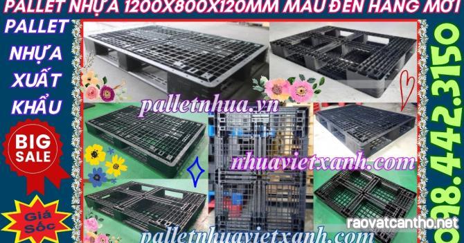 Pallet nhựa xuất khẩu 1200x800x120mm màu đen hàng mới