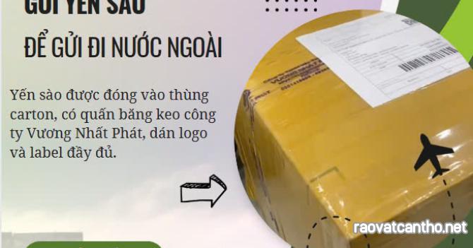 QUY TRÌNH ĐÓNG GÓI YẾN SÀO GỬI ĐI MỸ – AN TOÀN – KHÔNG BỂ VỠ