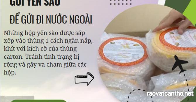 QUY TRÌNH ĐÓNG GÓI YẾN SÀO GỬI ĐI MỸ – AN TOÀN – KHÔNG BỂ VỠ