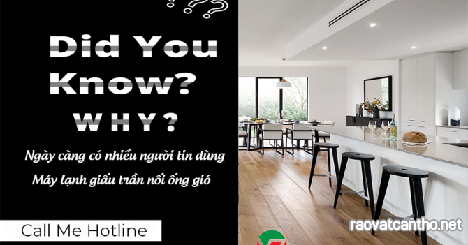 Tại sao ngày càng có nhiều người tin dùng Máy lạnh giấu trần nối ống gió?