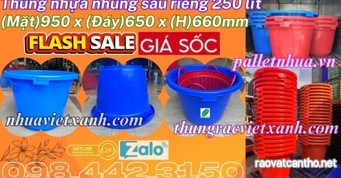 Thùng nhựa tròn 250 lít chuyên dụng nhúng sầu riêng