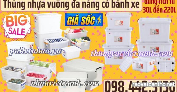 Thùng vuông đa năng có bánh xe có nắp dung tích 30 lít đến 220 lít