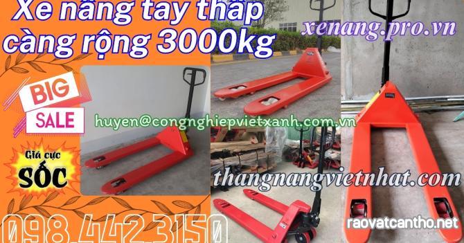 Xe nâng tay thấp 3 tấn càng rộng giá sốc